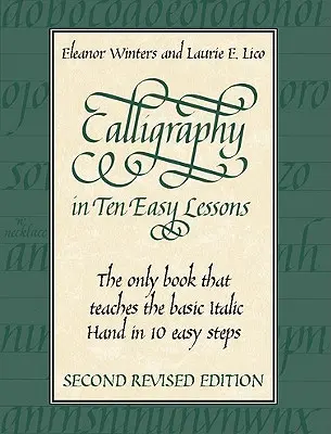 Kalligrafia tíz könnyű leckében - Calligraphy in Ten Easy Lessons