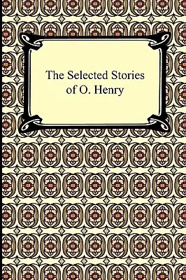 O. Henry válogatott történetei - The Selected Stories of O. Henry