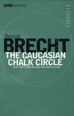 A kaukázusi krétakör - The Caucasian Chalk Circle