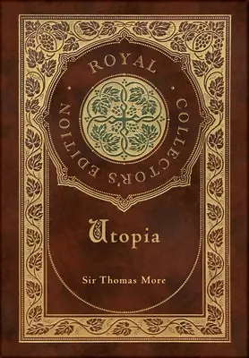 Utópia (Royal Collector's Edition) (tokkal, laminált keményfedeles borítóval) - Utopia (Royal Collector's Edition) (Case Laminate Hardcover with Jacket)