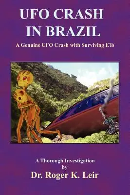 UFO-zuhanás Brazíliában - UFO Crash in Brazil