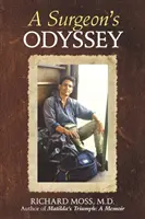 A sebész Odüsszeia - A Surgeon's Odyssey