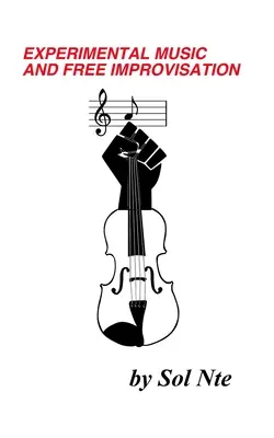 Experimentální hudba a volná improvizace - Experimental Music and Free Improvisation