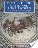 A görög és római világ mozaikjai - Mosaics of the Greek and Roman World