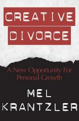 Kreatív válás: Új lehetőség a személyes fejlődésre - Creative Divorce: A New Opportunity for Personal Growth