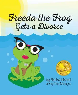 Freeda a béka elválik - Freeda the Frog Gets a Divorce