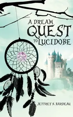 Egy álomkutatás a Lucidobe - A Dream Quest To Lucidobe