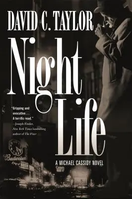 Éjszakai élet: Michael Cassidy regénye - Night Life: A Michael Cassidy Novel