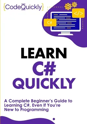 Tanuljon gyorsan C#-ot - Learn C# Quickly