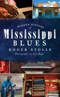 A mississippi blues rejtett története - Hidden History of the Mississippi Blues