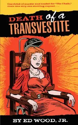 Egy transzvesztita halála - Death of a Transvestite