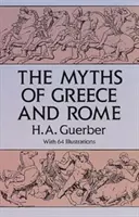 Görögország és Róma mítoszai - The Myths of Greece and Rome