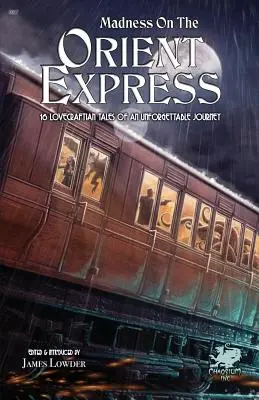 Őrület az Orient Expresszen - Madness on the Orient Express