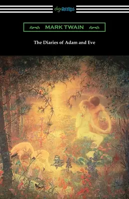 Ádám és Éva naplói - The Diaries of Adam and Eve