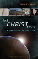 The Christ Files: Honnan tudják a történészek, amit tudnak Jézusról - The Christ Files: How Historians Know What They Know about Jesus