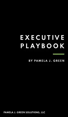 Vezetői játékkönyv - Executive Playbook