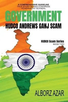 Andrews Ganj átverés: A Comprehensive Guideline True Story Behind Congress Government Skandal - Andrews Ganj Scam: A Comprehensive Guideline True Story Behind Congress Government Scandal