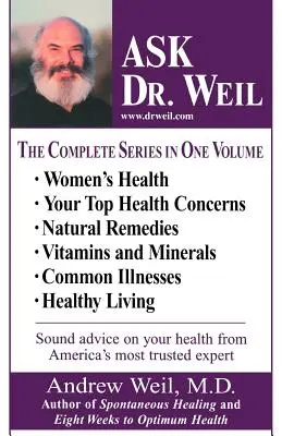 Ask Dr. Weil Omnibus #1: (Tartalmazza az első 6 Ask Dr. Weil címet) - Ask Dr. Weil Omnibus #1: (Includes the First 6 Ask Dr. Weil Titles)