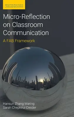 Mikroreflexió az osztálytermi kommunikációról: A Fab Framework - Micro-Reflection on Classroom Communication: A Fab Framework