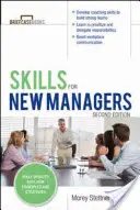 Készségek új menedzsereknek - Skills for New Managers