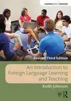 Bevezetés az idegennyelv-tanulásba és -oktatásba - An Introduction to Foreign Language Learning and Teaching