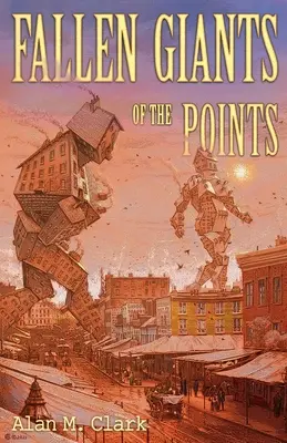 A pontok bukott óriásai - Fallen Giants of the Points