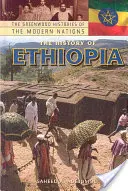 Etiópia története - The History of Ethiopia