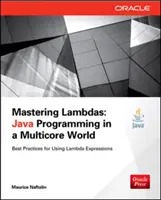 A Lambdák elsajátítása: Java Programming in a Multicore World - Mastering Lambdas: Java Programming in a Multicore World