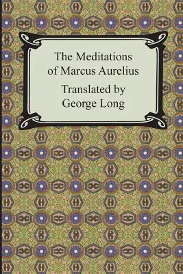 Marcus Aurelius elmélkedései - The Meditations of Marcus Aurelius