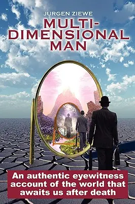 A többdimenziós ember - Multidimensional Man