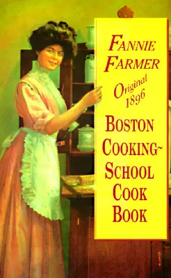 Eredeti 1896-os bostoni szakácsiskolai szakácskönyv - Original 1896 Boston Cooking-School Cook Book