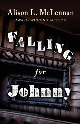 Falling for Johnny