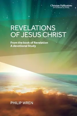 Jézus Krisztus kinyilatkoztatása - Revelations of Jesus Christ