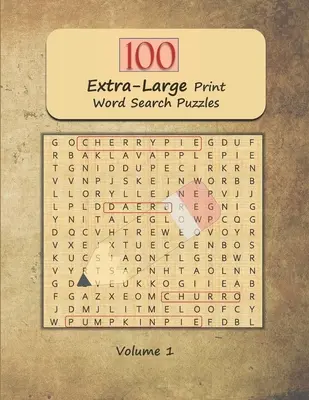 100 extra nagyméretű nyomtatott szókereső rejtvény: Jumbo Word Find and Seek tematikus agygyakorlatok felnőtteknek és időseknek 1. kötet - 100 Extra-Large Print Word Search Puzzles: Jumbo Word Find and Seek Themed Brain Exercises for Adults and Seniors Volume 1