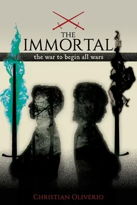 A halhatatlan: A háború, amely minden háborút elkezdett - The Immortal: The War to Begin All Wars