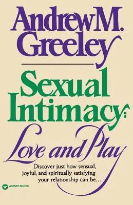 Szexuális intimitás: Szerelem és játék - Sexual Intimacy: Love and Play