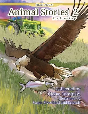 Állati történetek családoknak 2 - Animal Stories For Families 2