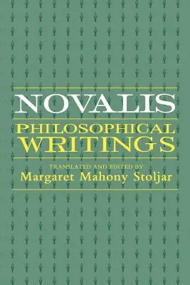 Novalis: Novalis: Filozófiai írások - Novalis: Philosophical Writings