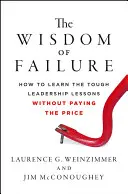 A kudarc bölcsessége - The Wisdom of Failure