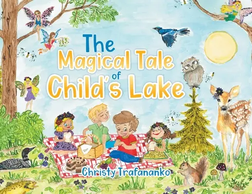 A Gyermek tó varázslatos meséje - The Magical Tale of Child's Lake