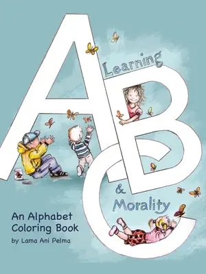 Az Abc és az erkölcs tanulása - Learning Abc and Morality