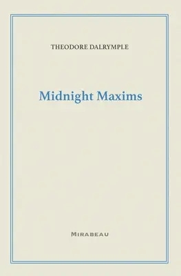 Éjféli maximák - Midnight Maxims