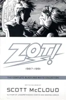 Zot!: A teljes fekete-fehér gyűjtemény: 1987-1991 - Zot!: The Complete Black and White Collection: 1987-1991