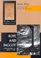 Rope & Faggot: Lynch bíró életrajza - Rope & Faggot: A Biography of Judge Lynch