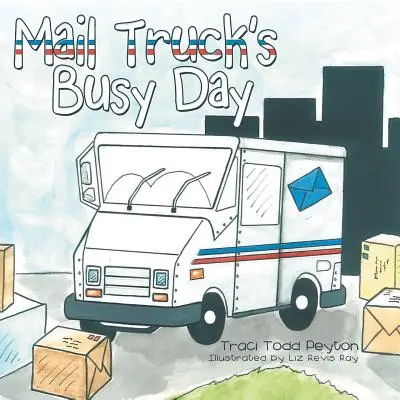 A postakocsi zsúfolt napja - Mail Truck's Busy Day