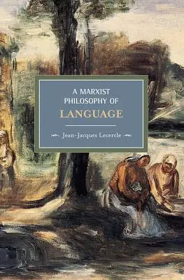 A marxista nyelvfilozófia - A Marxist Philosophy of Language