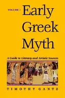 Korai görög mítoszok, 1: Útmutató az irodalmi és művészeti forrásokhoz - Early Greek Myth, 1: A Guide to Literary and Artistic Sources