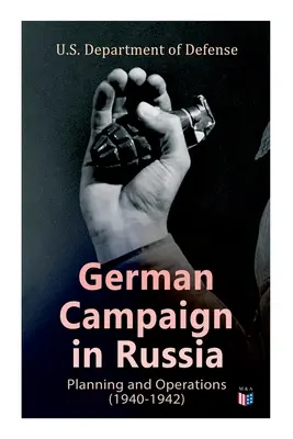 Német hadjárat Oroszországban: Tervezés és hadműveletek (1940-1942): WW2: Strategic & Operational Planning: Barbarossa irányelv, A kezdeti hadművelet - German Campaign in Russia: Planning and Operations (1940-1942): WW2: Strategic & Operational Planning: Directive Barbarossa, The Initial Operatio