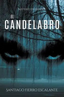 El candelabro: Misterio en Espaol