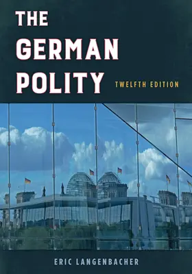 A német államberendezkedés, tizenkettedik kiadás - The German Polity, Twelfth Edition